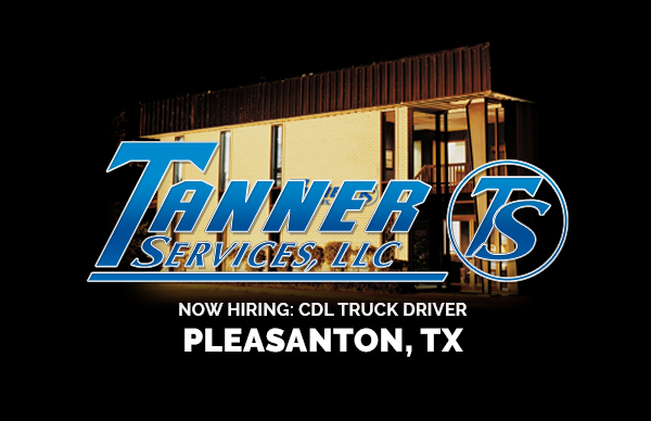 Now Hiring: CDL Truck Driver in Pleasanton, Texas